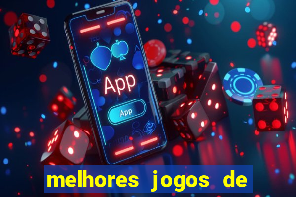 melhores jogos de ganhar dinheiro de verdade